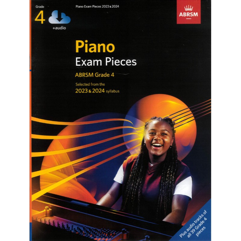 Piano Exam Pieces 2023&2024 Grade 4 + audio