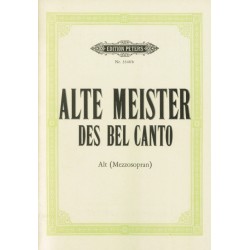 ALTE MEISTER DES BEL CANTO (MEZZOSOPRANO)