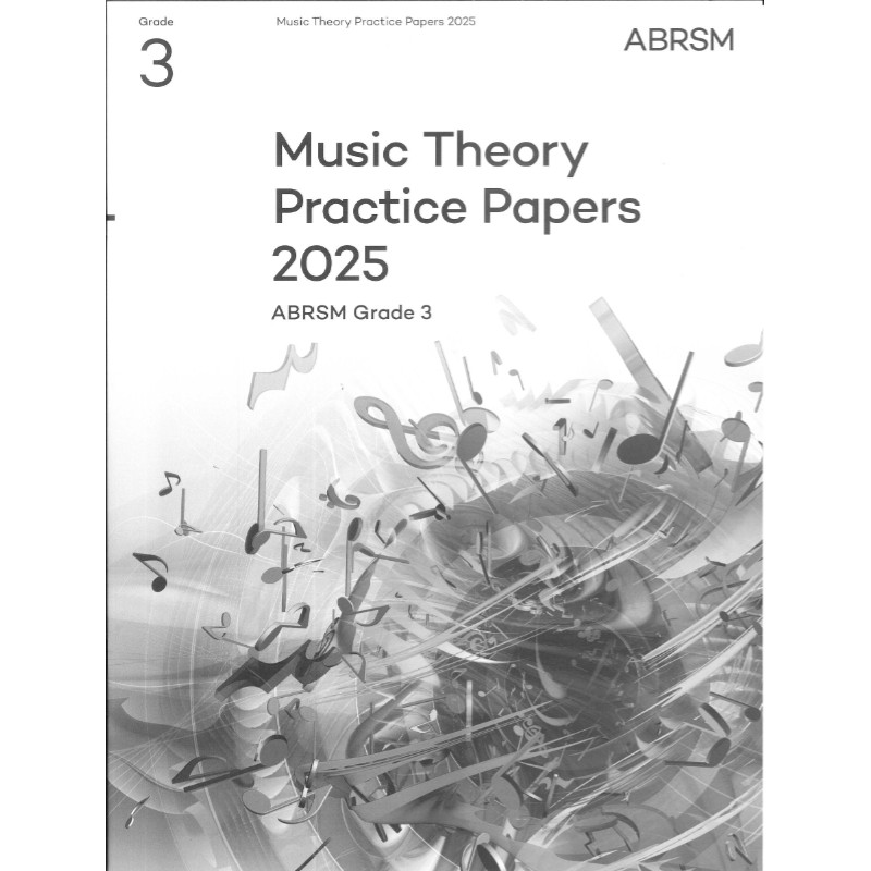 Music Theory Practice Papers 2025 Grade 3