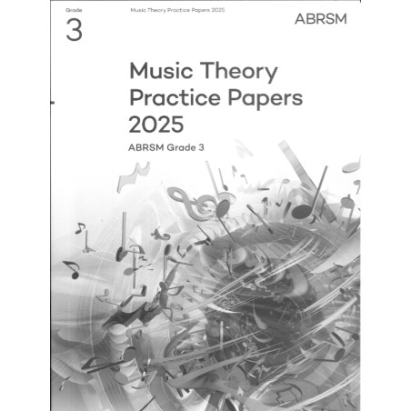 Music Theory Practice Papers 2025 Grade 3