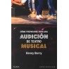 Como prepararse para una audicion de teatro musical