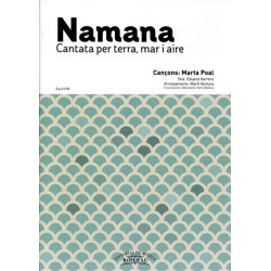 NAMANA (CANTATA PER TERRA, MAR I AIRE)