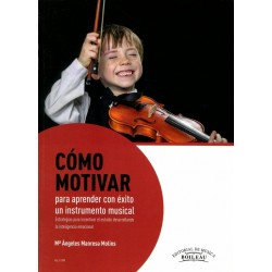 COMO MOTIVAR PARA APRENDER INSTRUM MUSICAL