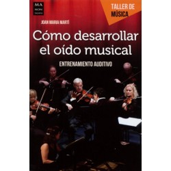 COMO DESARROLLAR EL OIDO MUSICAL