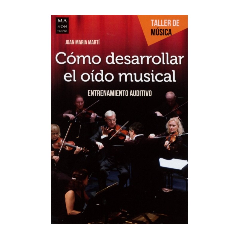 COMO DESARROLLAR EL OIDO MUSICAL