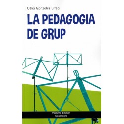 LA PEDAGOGIA DE GRUP
