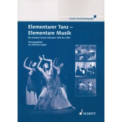 ELEMENTARER TANZ - ELEMENTARE MUSIK