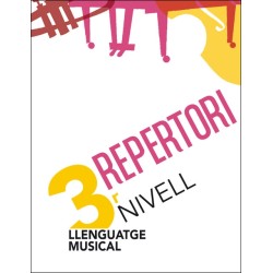 LLENGUATGE MUSICAL 3R. NIVELL - REPERTORI