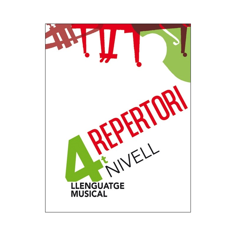 LLENGUATGE MUSICAL 4RT. NIVELL - REPERTORI