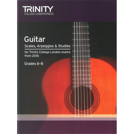 GUITAR SCALES, ARPEGGIOS FROM 2016 GRADES 6-8