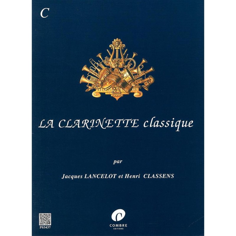 LA CLARINETTE CLASSIQUE VOL C