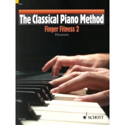 THE CLASSICAL PIANO METHOD - FINGER FITNESS 2