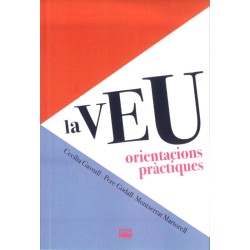 LA VEU. ORIENTACIONS PRACTIQUES