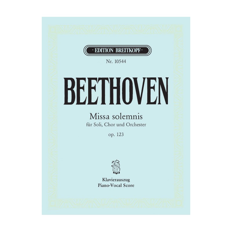 MISSA SOLEMNIS D-MAJOR OP.123