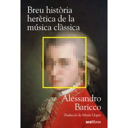Breu historia heretica de la musica classica