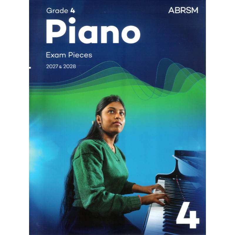 Piano Exam Pieces 2027&2028 Grade 4