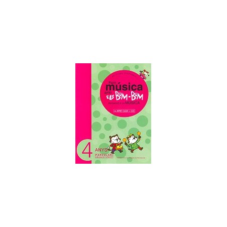 Fem musica amb els Bum-Bum 4 anys (guia didàctica)