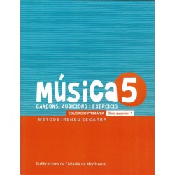 MUSICA 5. CANÇONS, AUDICIONS I EXERCICIS