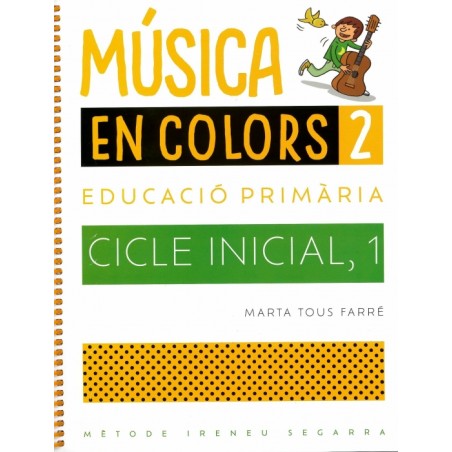 MUSICA EN COLORS 2. EDUC.PRIM. CICLE INICIAL 1