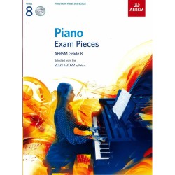 Piano Exam Pieces ABRSM Grade 8 - 2021&2022