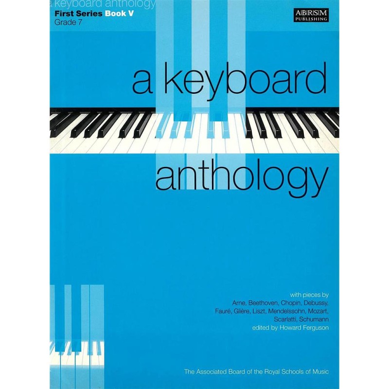 A KEYBOARD ANTHOLOGY FIRST SERIES 5