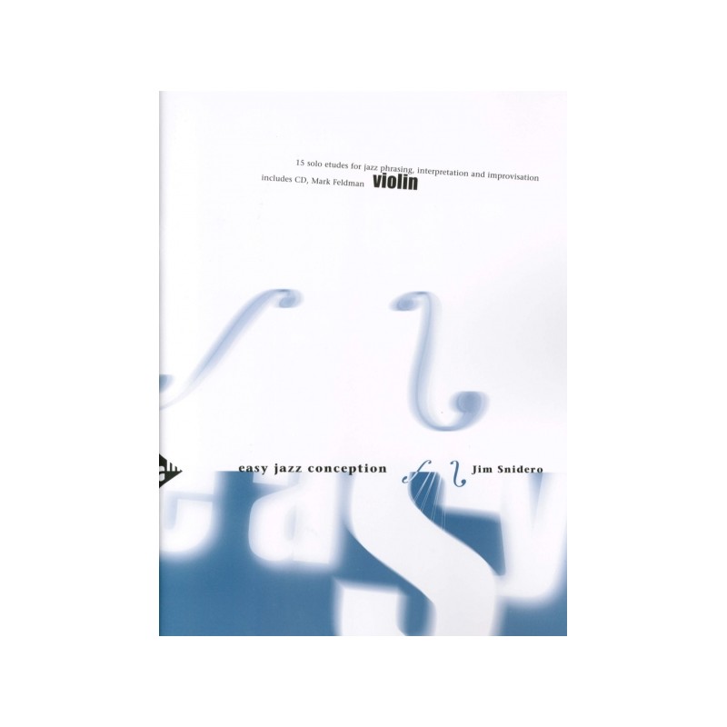 EASY JAZZ CONCEPTION (15 SOLO ETUDES)