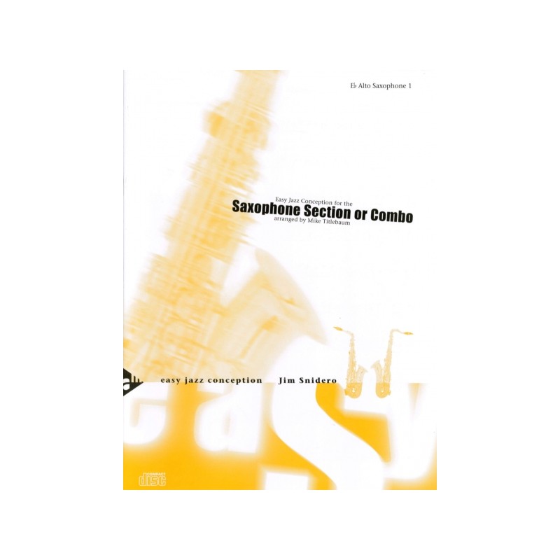 EASY JAZZ CONCEPTION (SAX SECTION OR COMBO)