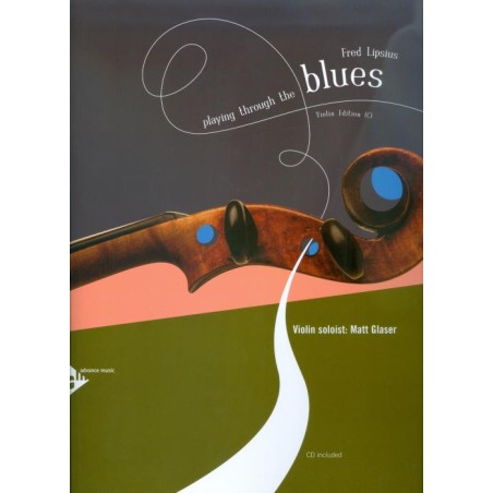 PLAYING THROUGH THE BLUES