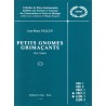 PETITS GNOMES GRIMACANTS