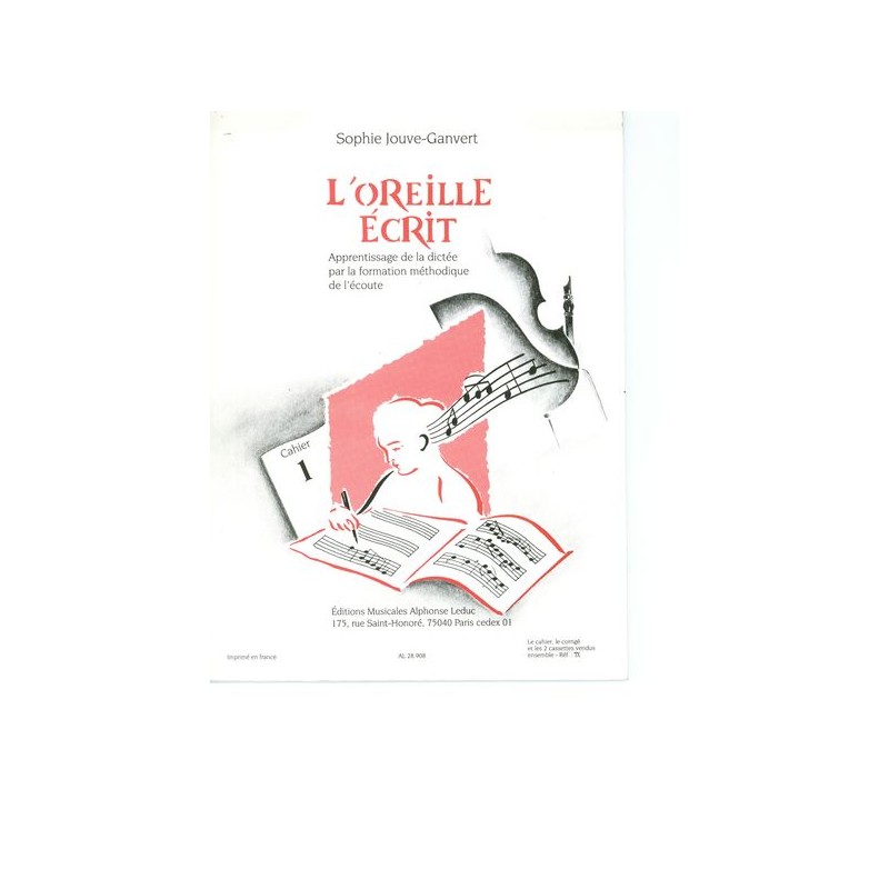 L'OREILLE ECRIT + CASSETTE