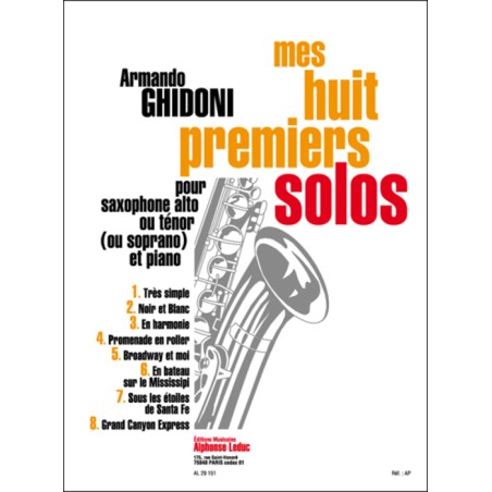 MES HUIT PREMIERS SOLOS