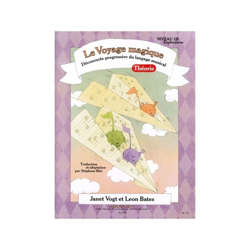 LE VOYAGE MUSIQUE - THEORIE 2B