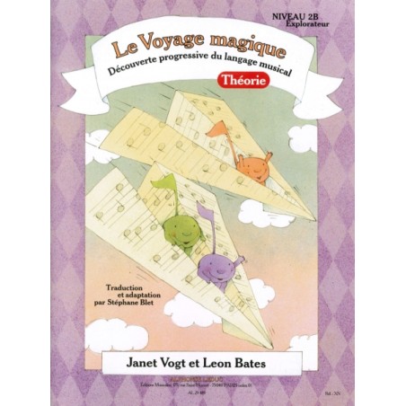 LE VOYAGE MUSIQUE - THEORIE 2B