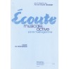 ECOUTE MUSICALE ACTIVE PAR LE MUSICOGRAME - GUIA
