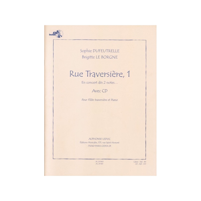 RUE TRAVERSIERE, 1 (EN CONCERT DES 2 NOTES...)