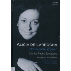 ALICIA DE LARROCHA. NOTAS PARA UN GENIO