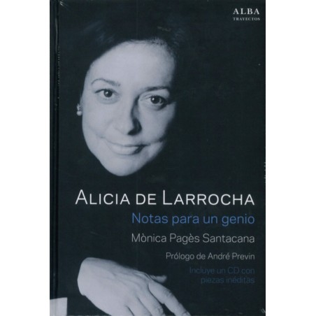 ALICIA DE LARROCHA. NOTAS PARA UN GENIO