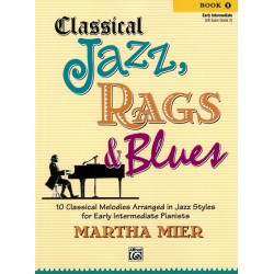CLASSICAL JAZZ, RAGS & BLUES BOOK 1