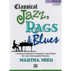CLASSICAL JAZZ, RAGS & BLUES BOOK 4