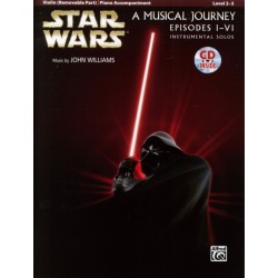 STAR WARS. A MUSICAL JOURNEY EPISODES I-VI