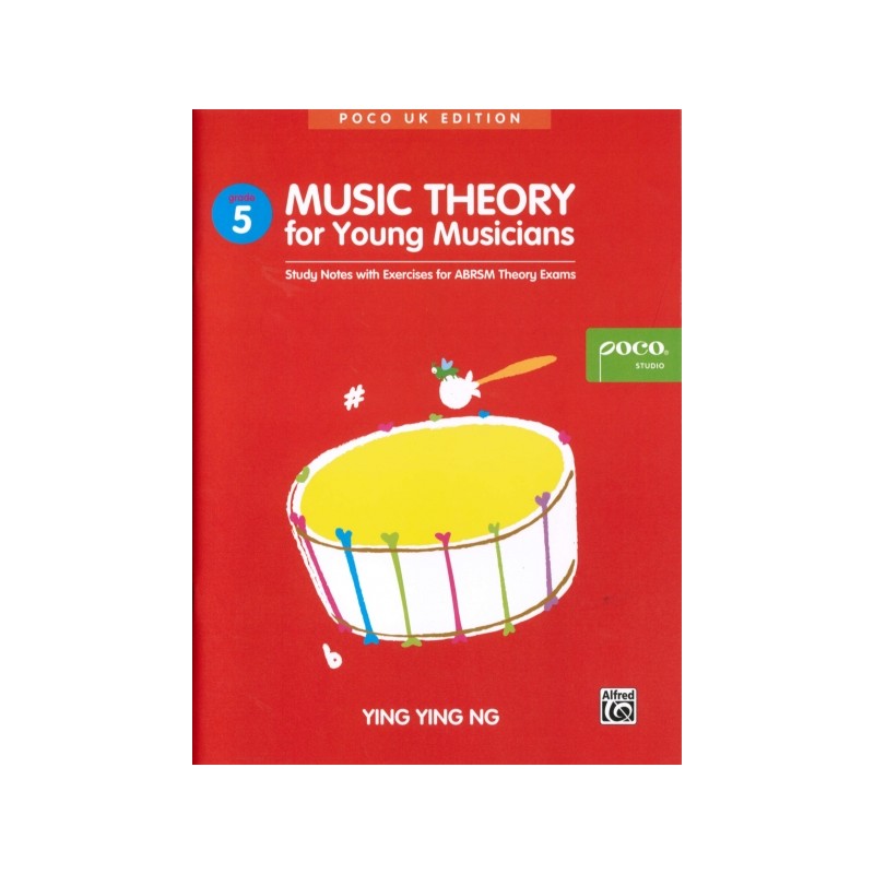 MUSIC THEORY FOR YOUNG MUSICIANS GRADE 5