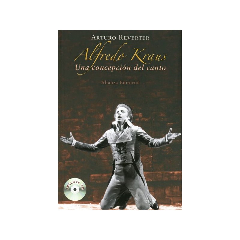 ALFREDO KRAUSS. UNA CONCEPCION DEL CANTO