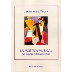 La poetica musical de Igor Stravinski