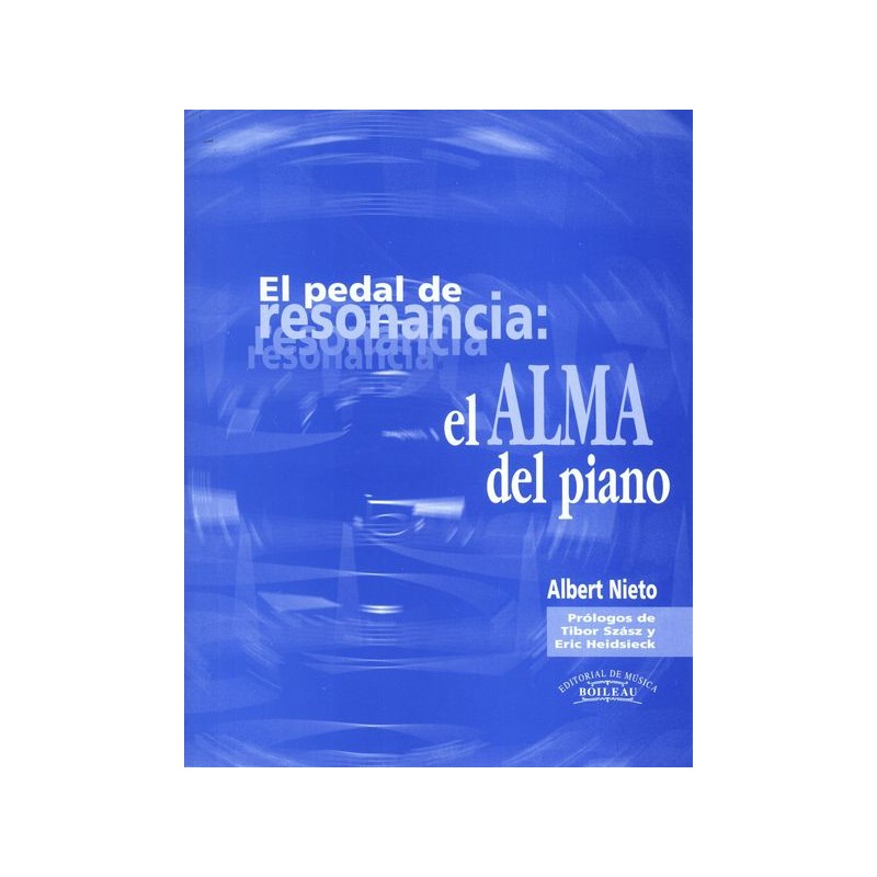 EL PEDAL DE RESONANCIA: EL ALMA DEL PIANO