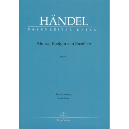 ALMIRA, KONIGIN VON KASTILIEN HWV.1