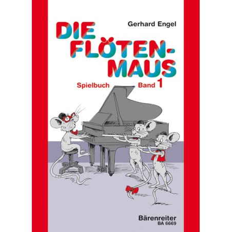 DIE FLOTENMAUS BAND 1