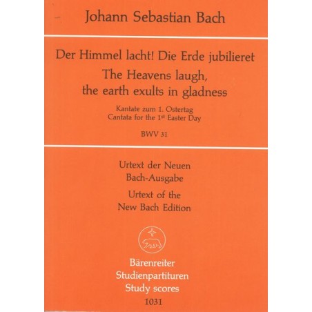 KANTATE BWV.31 DER HIMMEL LACHT! DIE ERDE JUBILIER