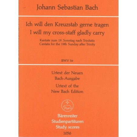 KANTATE BWV.56 ICH WILL DEN KREUZSTAB GERNE TRAGEN