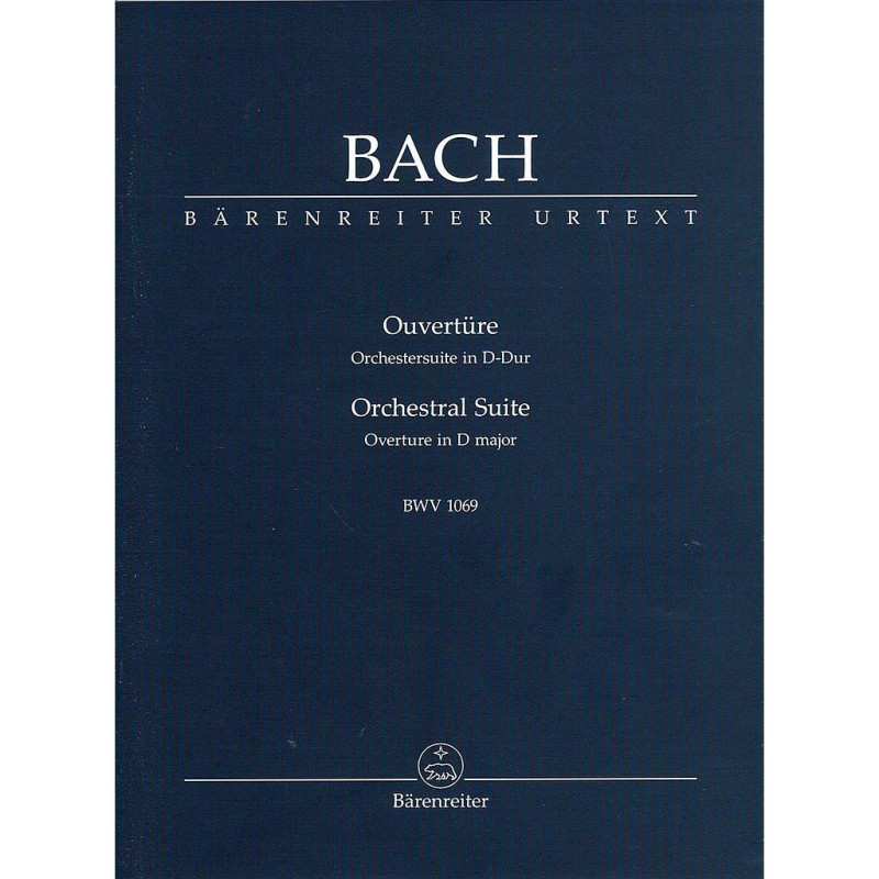 OUVERTURE IN D BWV.1069 (ORCHESTERSUITE)