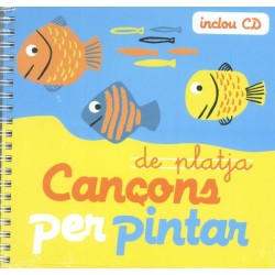 CANÇONS DE PLATJA PER PINTAR + CD